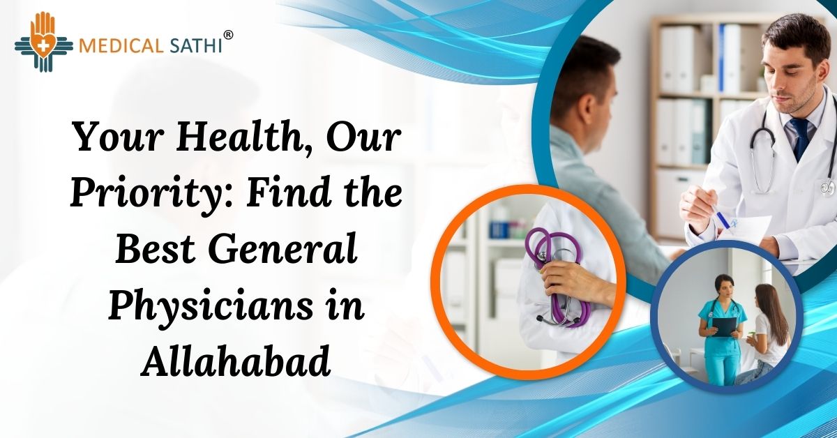 Best General Physicians in Allahabad 